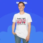 Yeah, I Got HPV (Hittin' Plenty Vapes) Tee