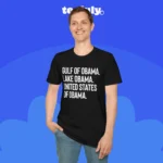 Gulf of Obama Lake Obama United States of Obama Shirt Men