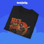 He’s From Texas I Can Tell Shirt Close-up