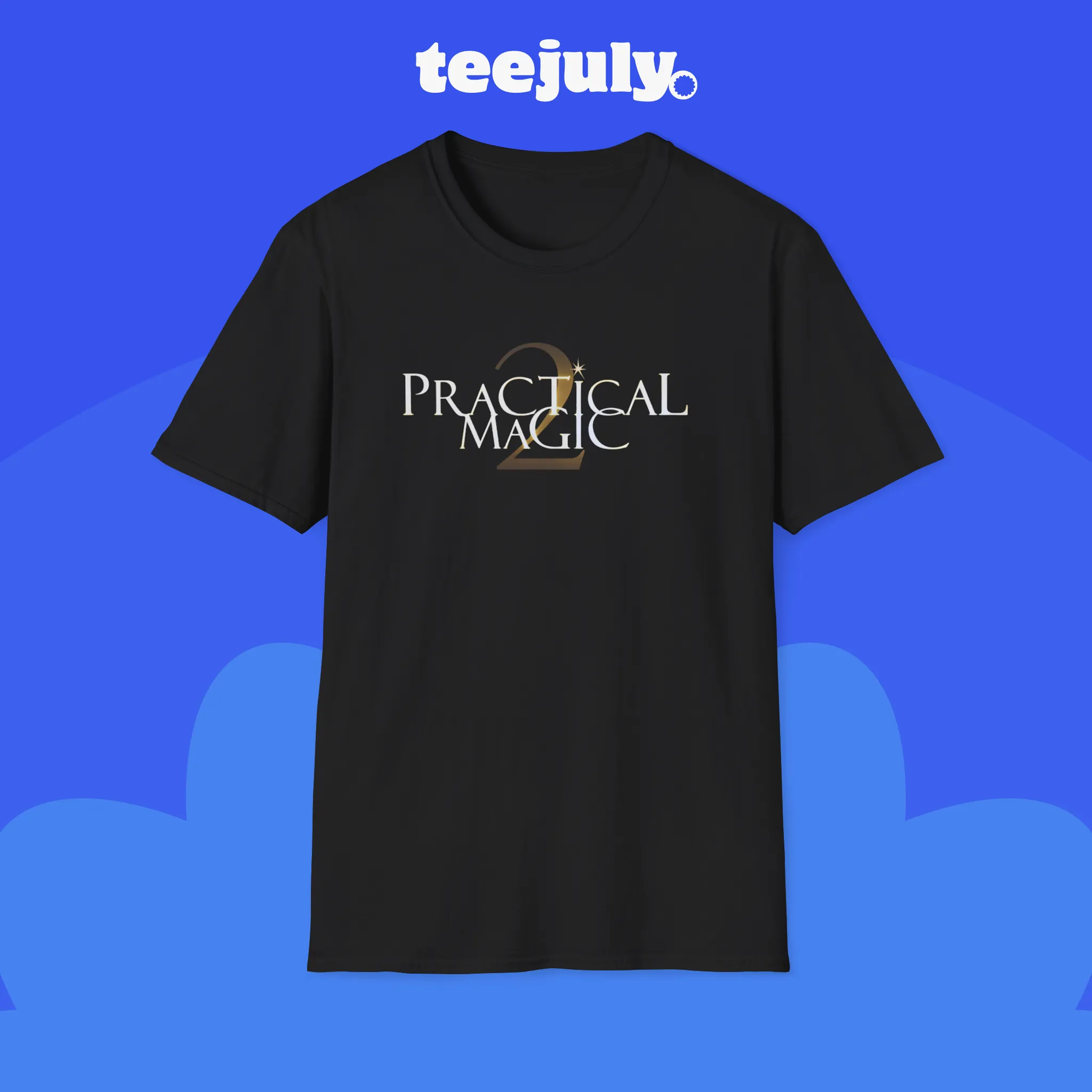 practical-magic-2-shirt Practical Magic 2 Shirt